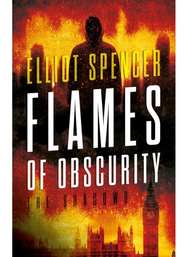 Flames of Obscurity The Shadows - Paperback