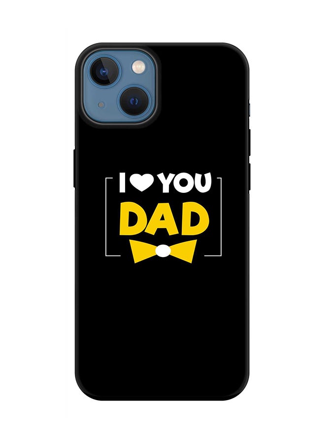 حافظة Tough Pro Series لجهاز Apple iPhone 14 Plus - طبقة مزدوجة هجين PC و TPU غلاف مخصص مع حماية TPU داخلية تشطيب غير لامع - أحبك يا أبي