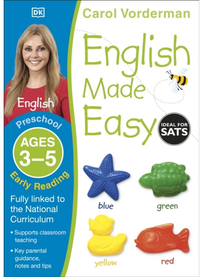 English Made Easy: Early Reading, Ages 3-5 (Preschool) : Supports the National Curriculum, Reading Exercise Book 