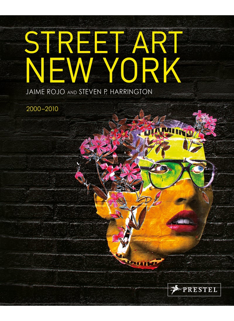 Street Art New York 2000-2010  - Image 1