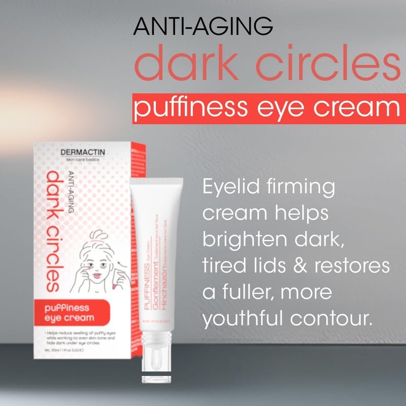 Dermactin Anti-Aging Dark Circles Puffiness Eye Cream 1 oz. - Image 3