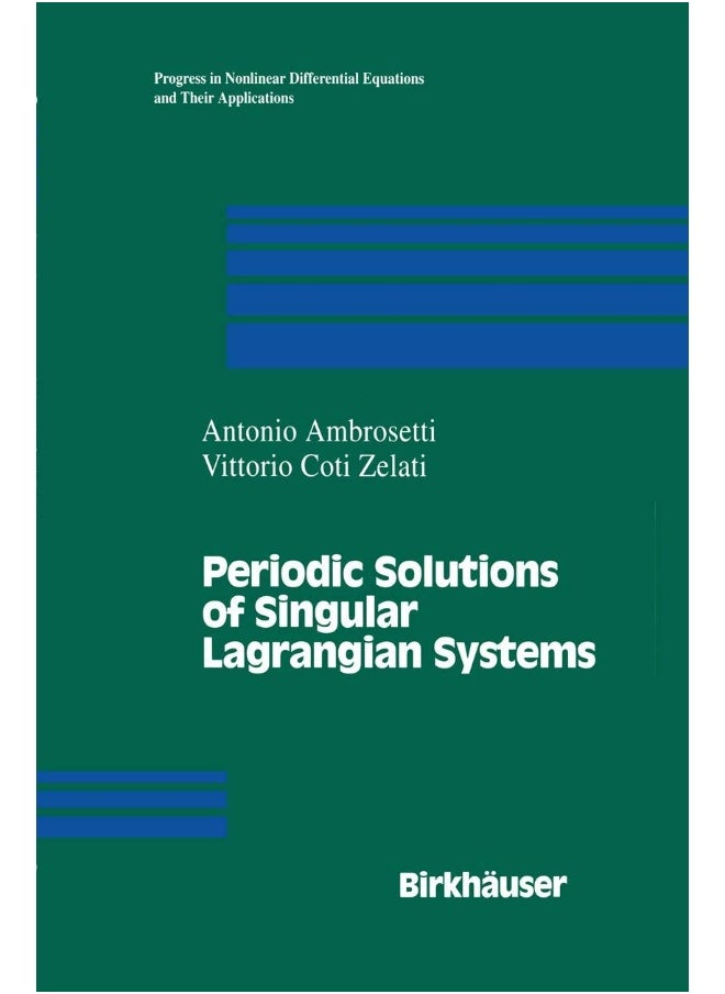 Periodic Solutions of Singular Lagrangian Systems 
