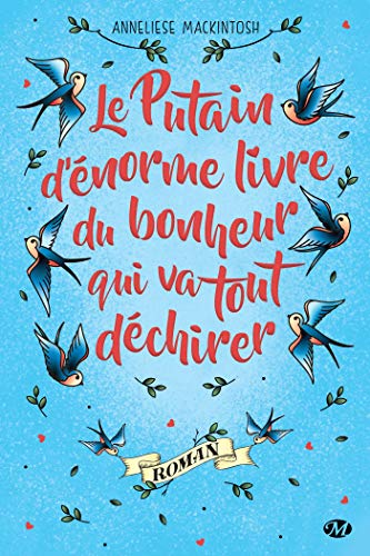 Le Putain Dnorme Livre Du Bonheur Qui Va Tout Dchirer 