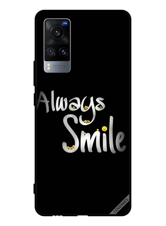Covernex Protective Case Cover For Vivo X60 Always Smile - Image 1