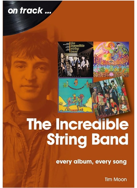 The Incredible String Band: Every Album, Every Song
