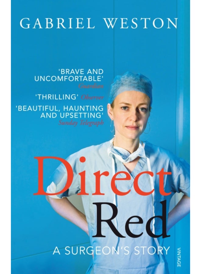 Direct Red : A Surgeon's Story