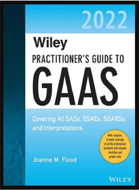 Wiley Practitioner's Guide to GAAS 2022: