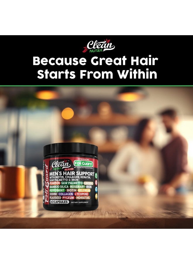 Clean Nutraceuticals Hair Growth Supplement For Men | Biotin Hair Vitamins Collagen Pumpkin Seed Saw Palmetto Iron Ginseng Bamboo Silica Rosemary Peppermint Keratin Selenium Iodine Flaxseed Horsetail Vitamin A C D3 E B12 - Image 4