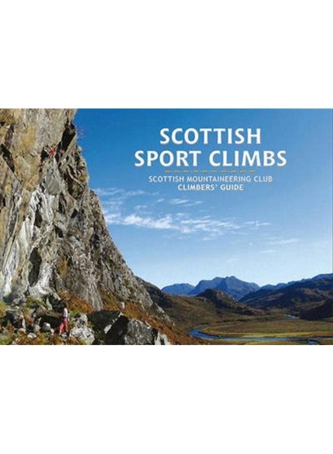 Scottish Sport Climbs Scottish Mountaineering Club Climbers Guide - Paperback