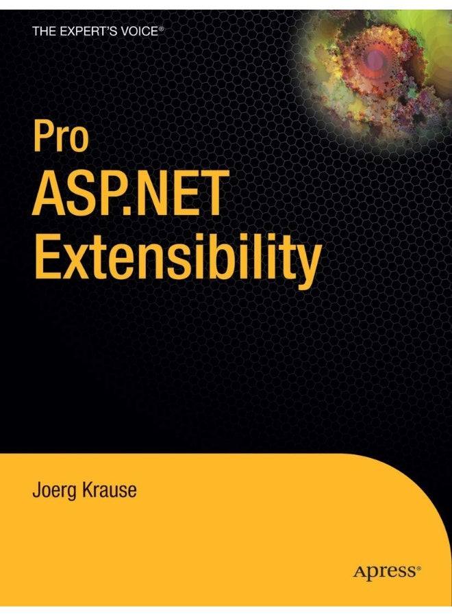 Pro ASP.NET Extensibility 