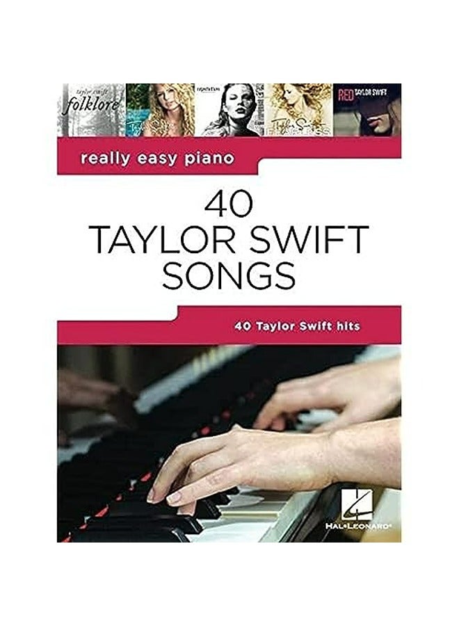 40 TAYLOR SWIFT SONGS