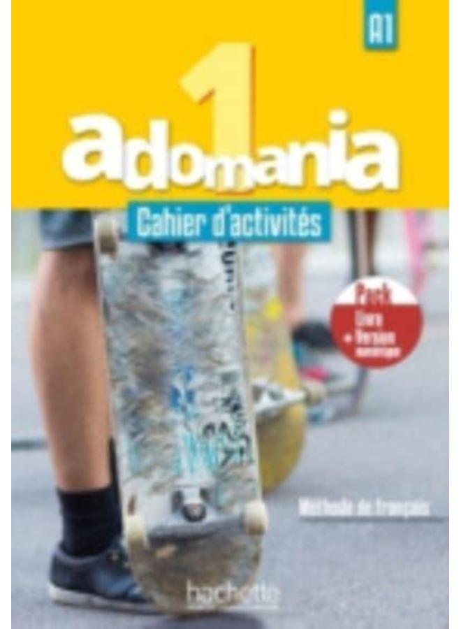 Adomania : Cahier d'activites 1 + manuel numerique