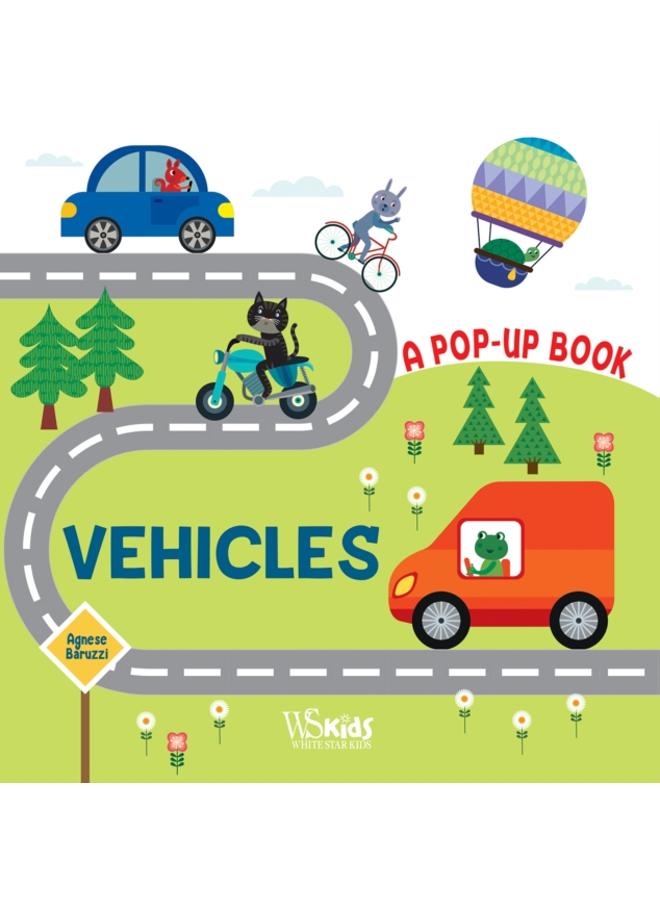 Vehicles : A Pop Up Book 