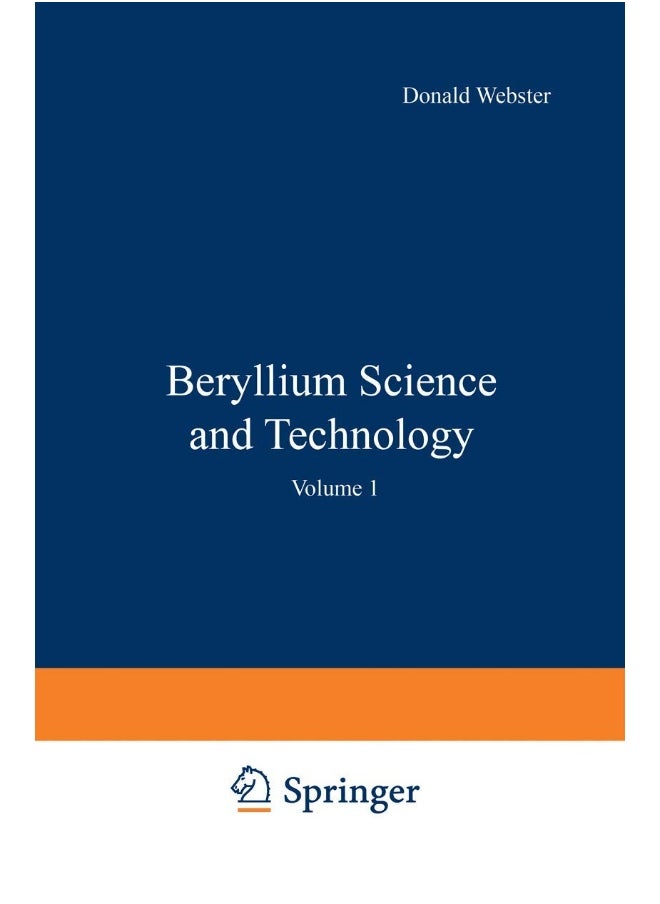 Beryllium Science and Technology: Volume 1 