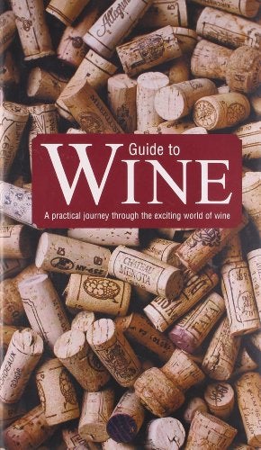 Guide To Wine