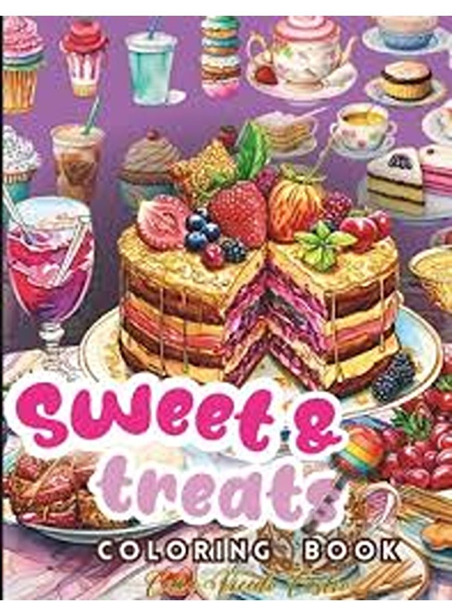 Sweet Treats Coloring Book: Kawaii Sweets Coloring Book for kids, featured Cute Dessert With Cookies