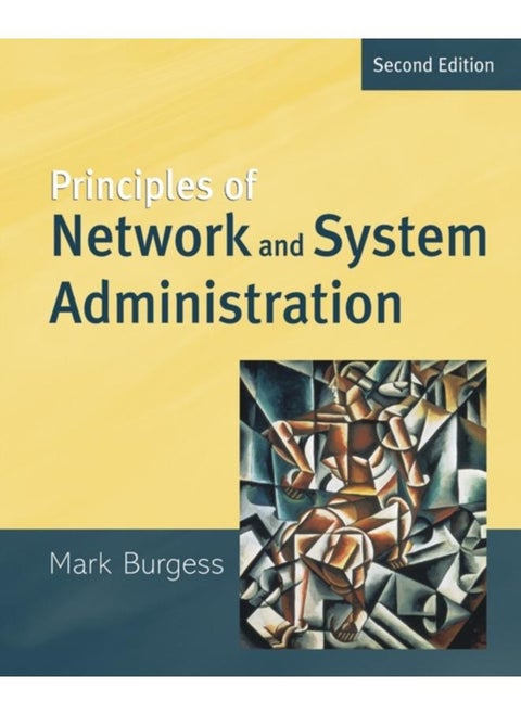 Principles of Network and System Administration