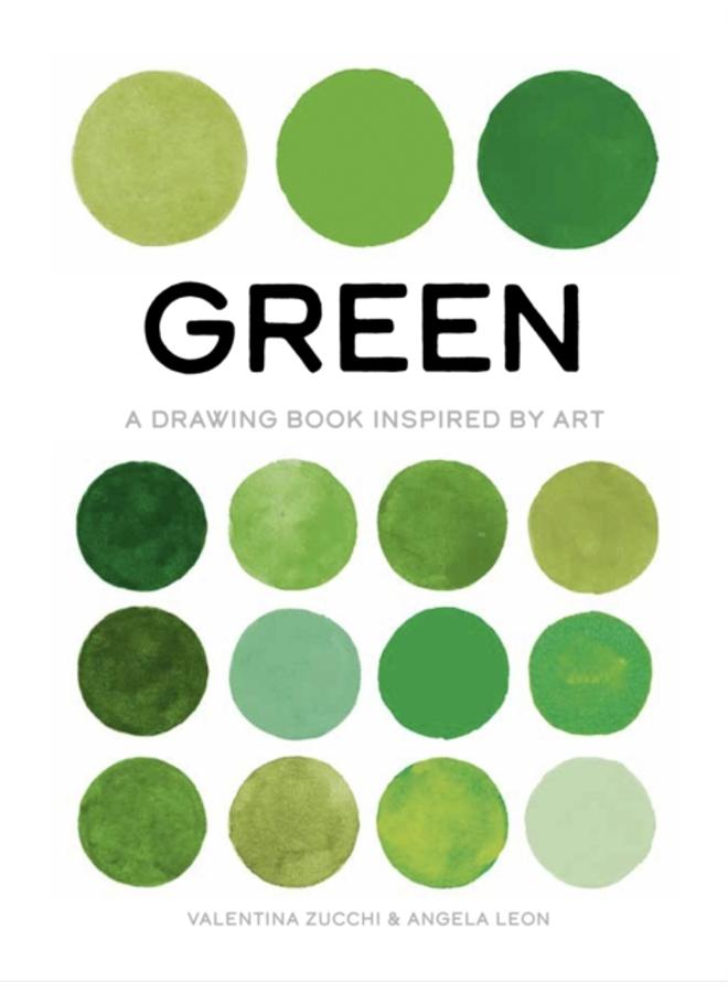 Green : A Drawing Book Inspired by Art (True Color)