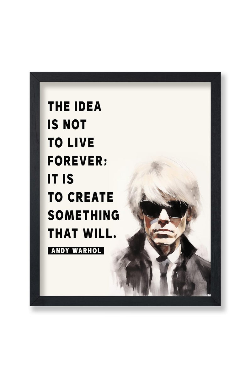 Poster Master Create Something That Will Live Forever Poster - Andy Warhol Print - Motivational Quotes Art - Gift for Men & Women - Inspiring Decor for Living Room or Office - 8x10 UNFRAMED Wall Art - Image 1