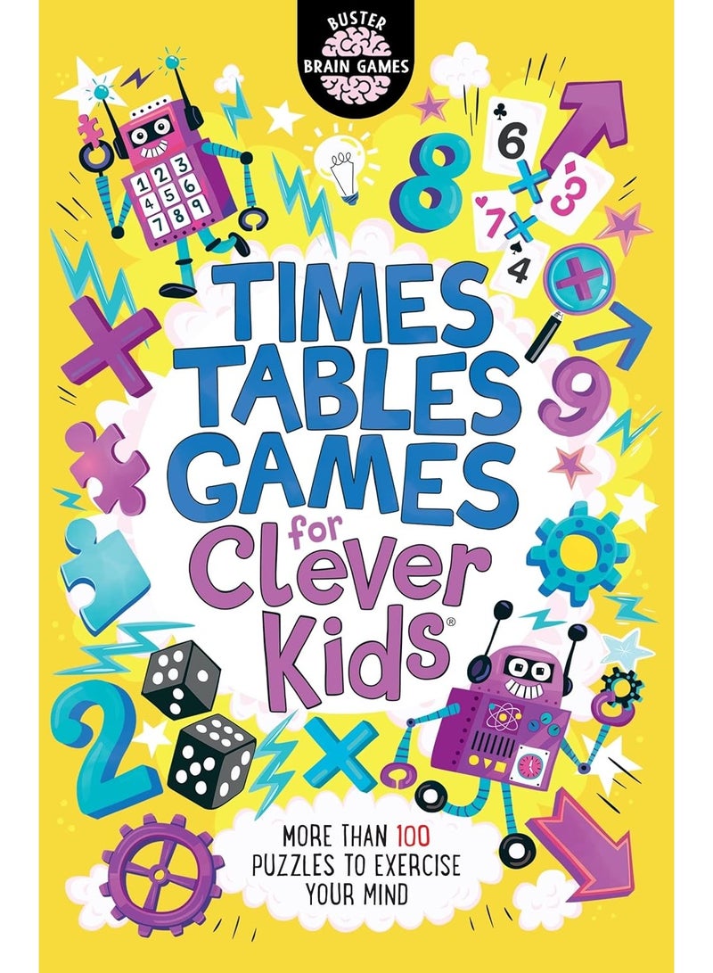 Times Tables Games for Clever Kids®: More Than 100 Puzzles to Exercise Your Mind: 7