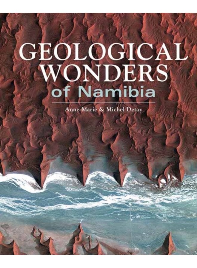 Geological Wonders of Namibia - Paperback