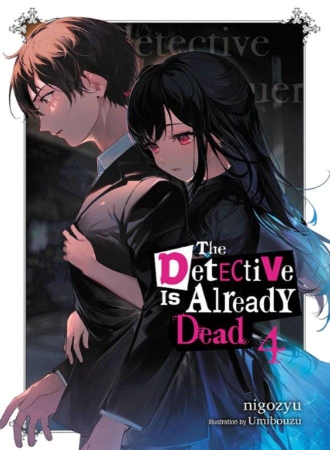 The Detective Is Already Dead, Vol. 4 