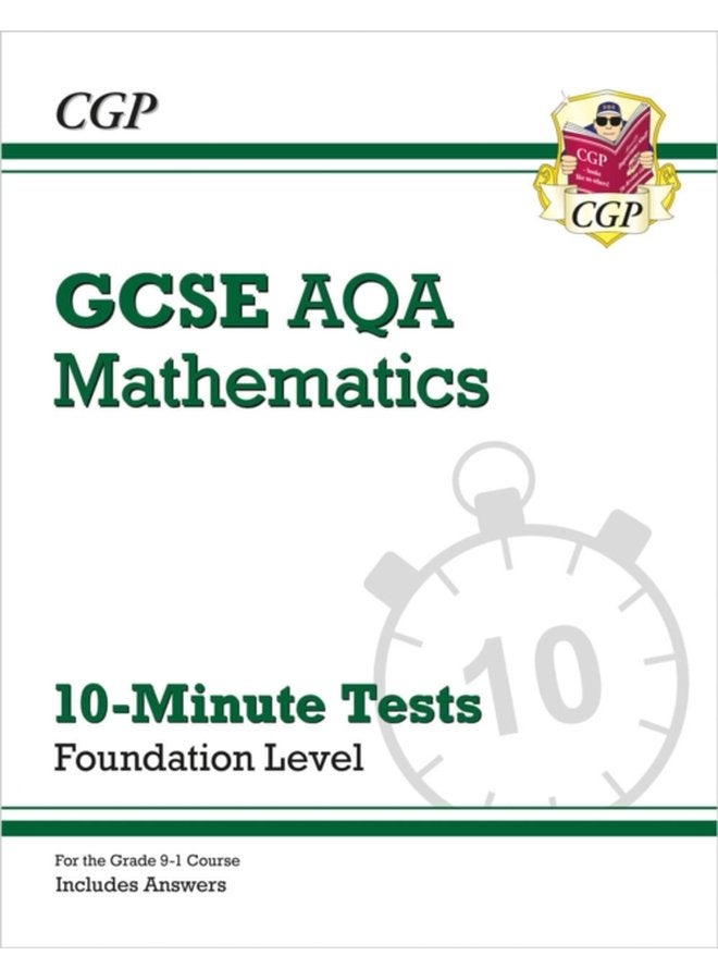 GCSE Maths AQA 10 Minute Tests Foundation includes Answers - Paperback