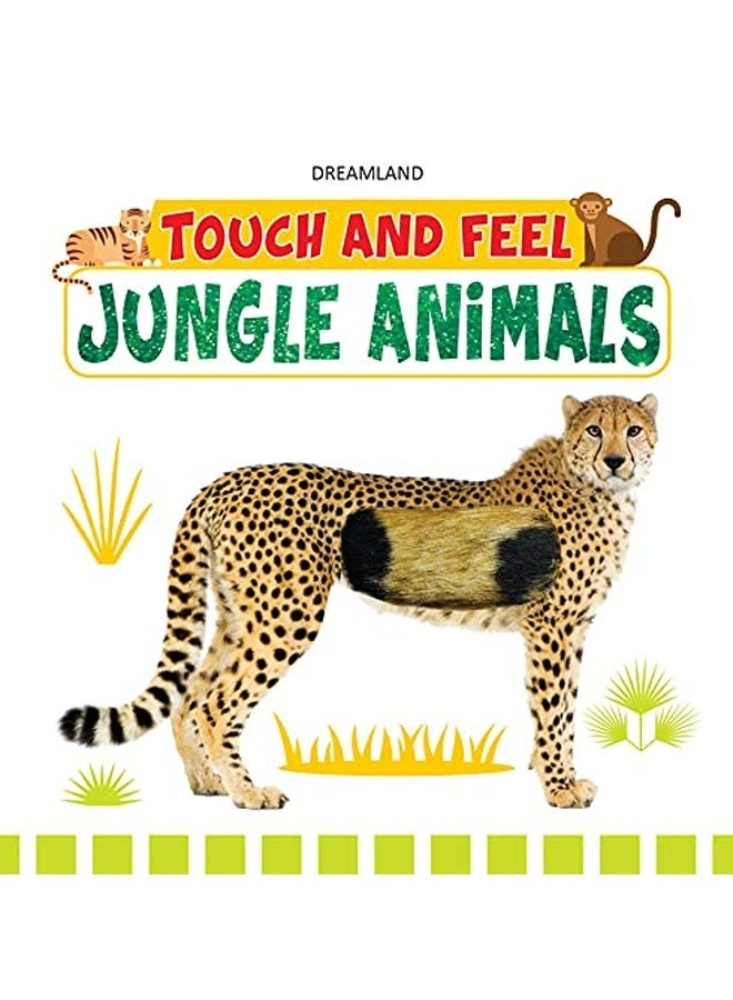 Touch And Feel  Jungle Animals