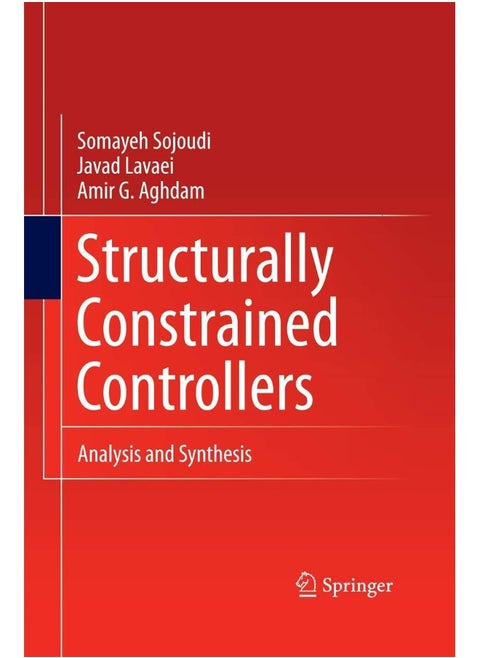 Structurally Constrained Controllers: Analysis and Synthesis