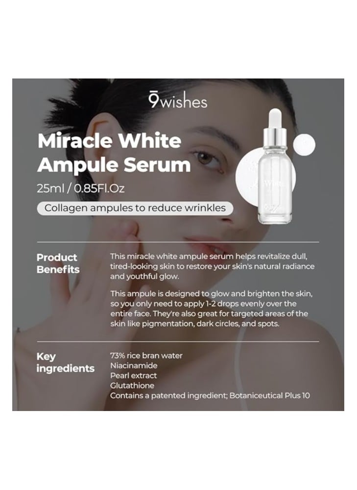 [9wishes] Miracle White Ampule Serum 0.85Fl. Oz, e25ml - pzsku/ZE9FB205ED487EEA8F5C6Z/45/_/1738657667/f9a5221e-37e0-48f5-848e-b84440473815