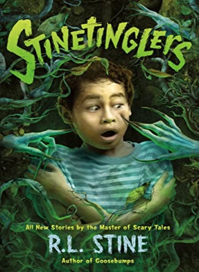 Stinetinglers: All New Stories by the Master of Scary Tales 