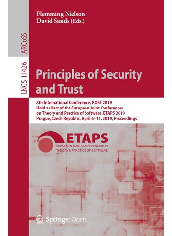 Principles of Security and Trust: 8th International Conference, Post 2019, Held as P - pzsku/ZE9FFEA338D5D5EAEBBA2Z/45/1749025543/2cd4c89d-5a47-4f06-9c94-60269f19d735