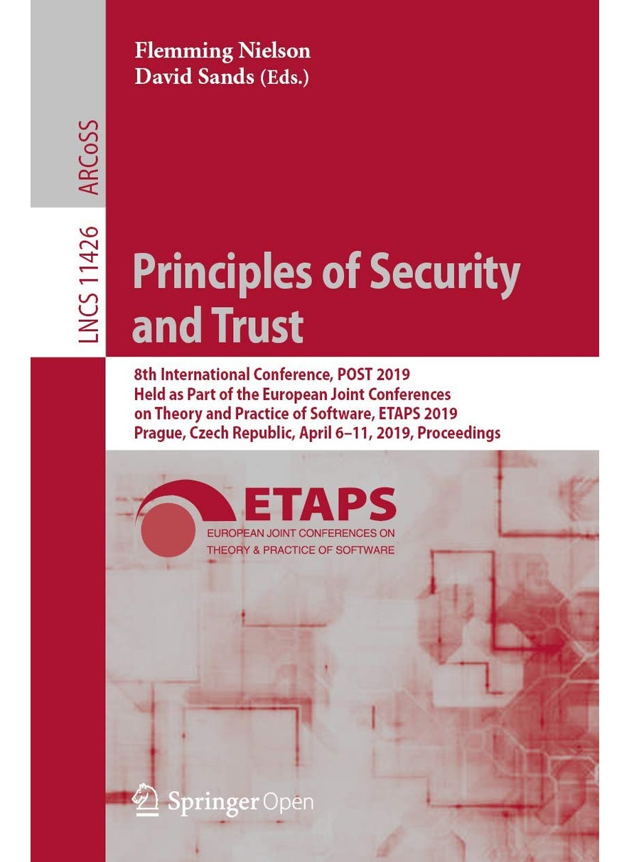 Principles of Security and Trust: 8th International Conference, Post 2019, Held as P 