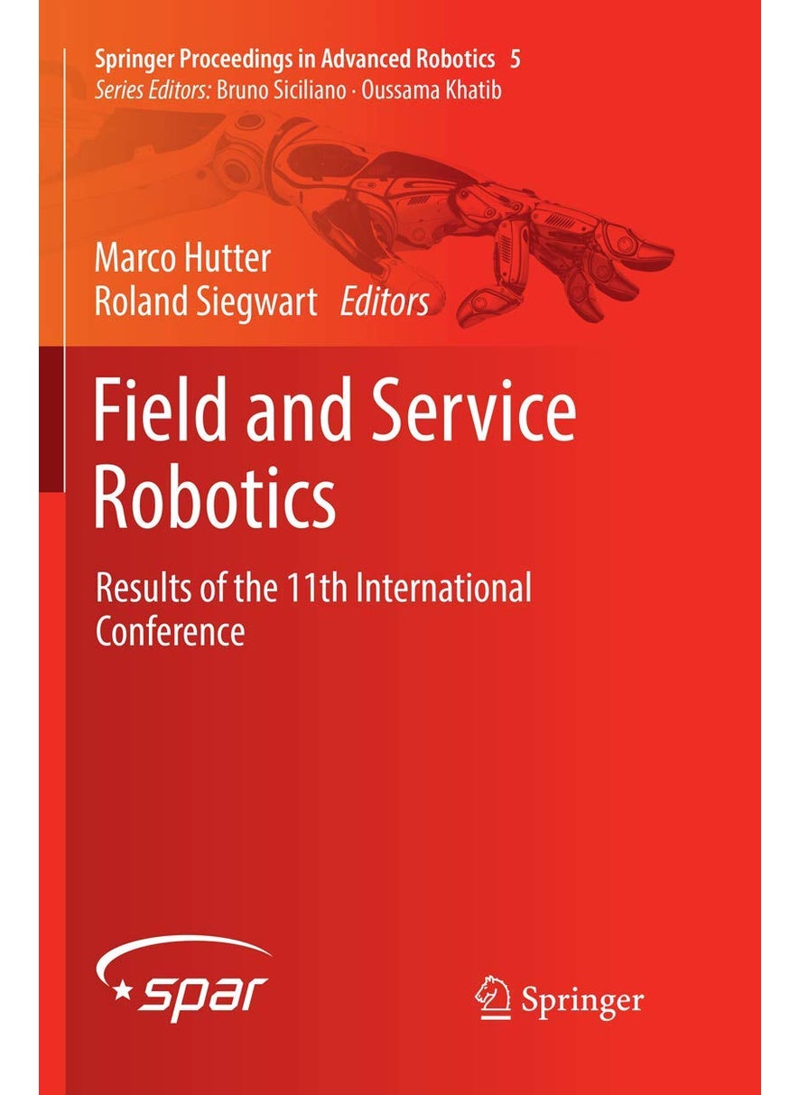 Field and Service Robotics: Results of the 11th International Conference 