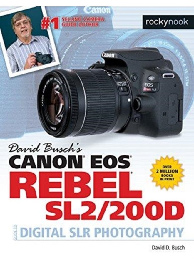 David Busch's Canon EOS Rebel SL2/200D G 