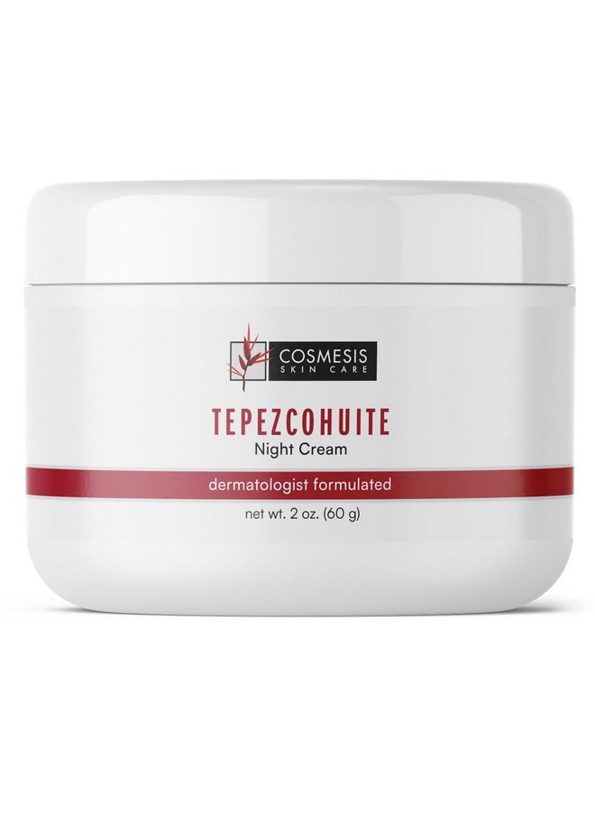 Cosmesis Skin Care - Cosmesis Skincare Tepezcohuite Night Cream With Mexican Origins Crema De Tepezcohuite Cream For Face 2Fl Oz - Image 1