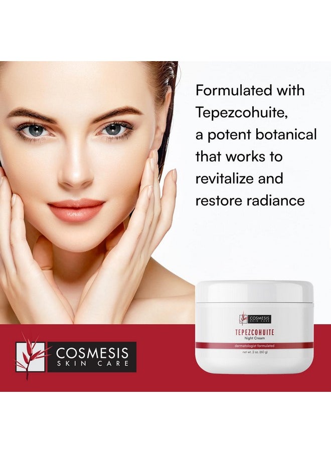 Cosmesis Skin Care - Cosmesis Skincare Tepezcohuite Night Cream With Mexican Origins Crema De Tepezcohuite Cream For Face 2Fl Oz - Image 1