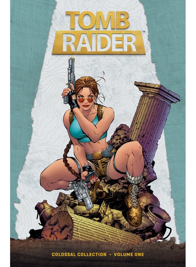 Tomb Raider Colossal Collection Volume 1