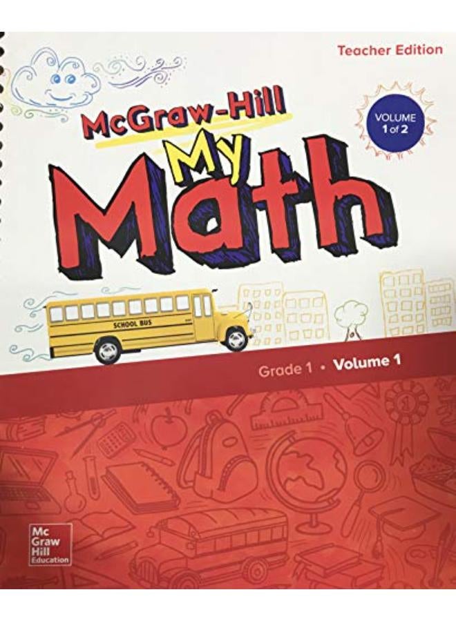 Mcgraw-Hill My Math  Grade 1  Teacher Edition  Volume 1  Ed   1