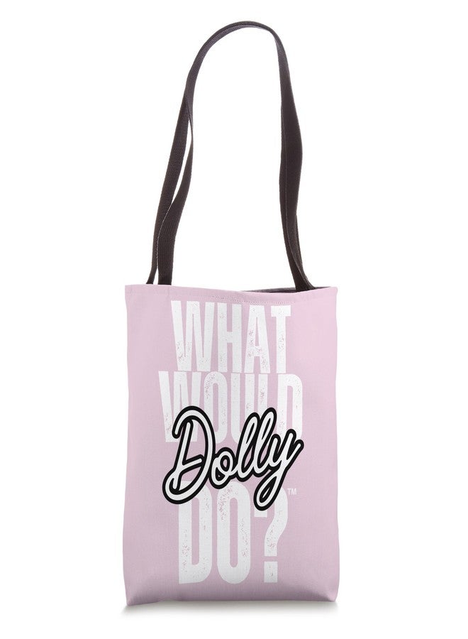 Dolly Parton BOLD What Would Dolly Do? Tote Bag - Image 1