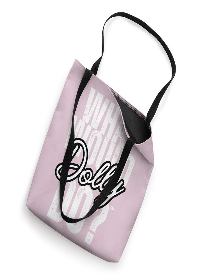 Dolly Parton BOLD What Would Dolly Do? Tote Bag - Image 2