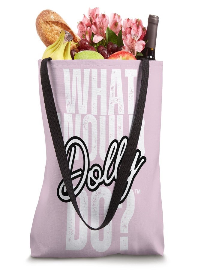Dolly Parton BOLD What Would Dolly Do? Tote Bag - Image 4