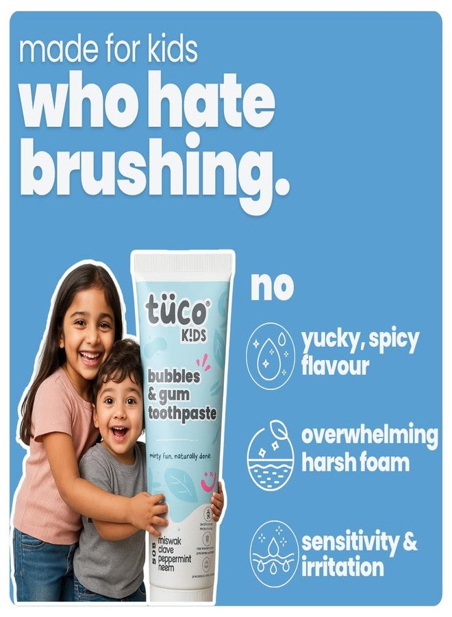 Tuco® Kids Bubbles & Gum Anticavity Toothpaste | Peppermint Flavour | Fluoride for Cavity & Enamel Protection | No added Color | SLS Free | Infused with Clove, Neem & Miswak | Ages 4+ Years | 50gm (pack of 1) - Image 2