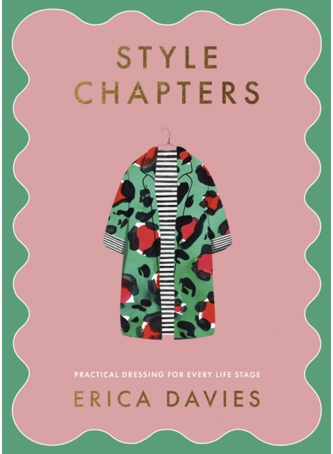 Style Chapters Practical dressing for every life stage - Hardback