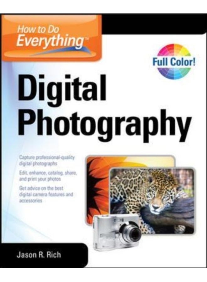 How to Do Everything Digital Photography