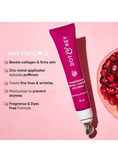 Dot & Key Pomegranate Retinol + Caffeine Eye Cream | Smoothens Fine Line & Wrinkles | Fades Dark Circles | Locks Moisturizer To Prevent Dryness | Improves Skin Elacticity & Firmness | 20Ml  - Image 2