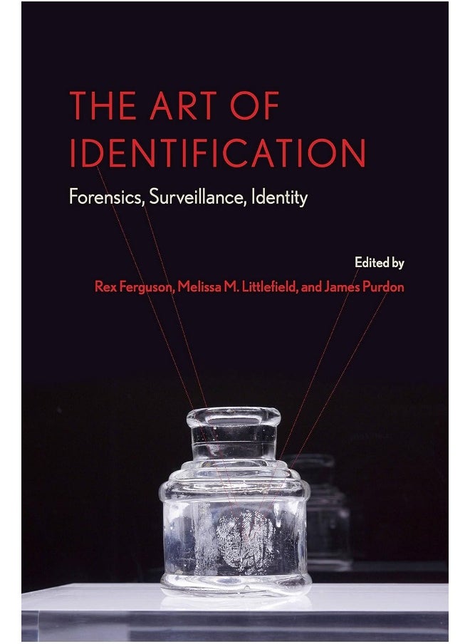 The Art of Identification: Forensics, Surveillance, Identity  - Image 1