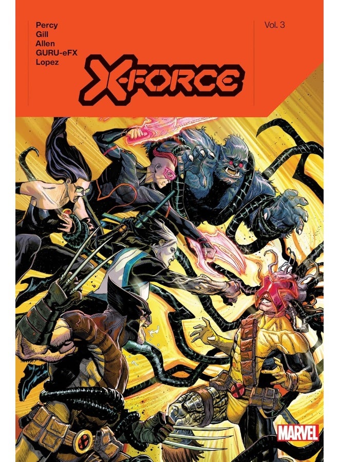 X-Force By Benjamin Percy Vol. 3