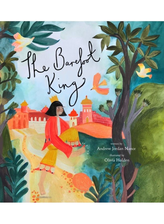 The Barefoot King A Story about Feeling Frustrated - Hardback