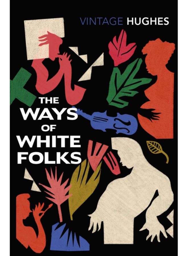 The Ways of White Folks 